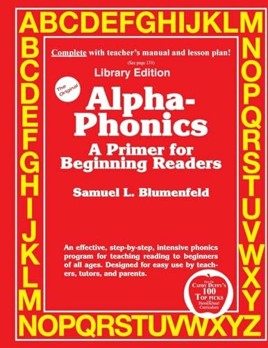 Alpha-Phonics A Primer for Beginning Readers: (Library Edition)