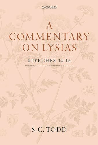 A Commentary on Lysias, Speeches 12-16
