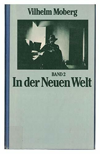 In der Neuen Welt. Eine schwedische Chronik. Band 2