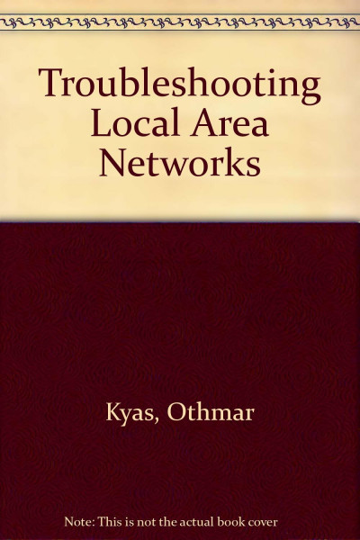 Troubleshooting Local Area Networks