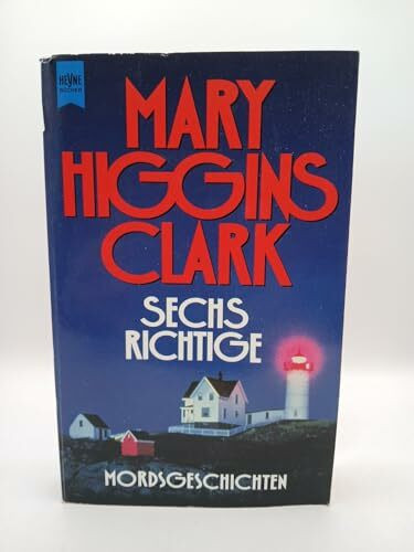 Sechs Richtige: Mordsgeschichten (Heyne Allgemeine Reihe (01))