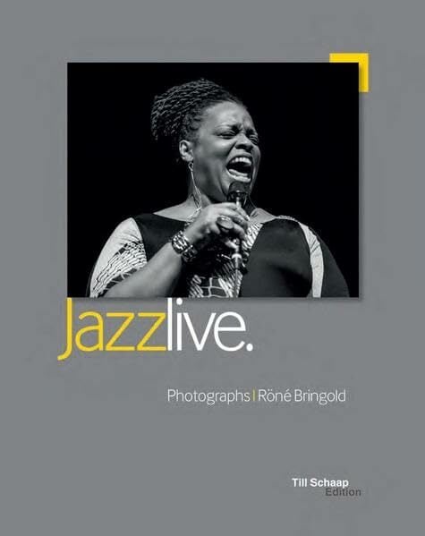 Jazz Live: Photographs Jazz Live: Photographs