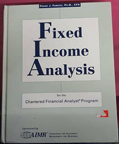 Fixed Income Analysis for the Chartered Financial