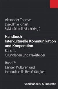 Handbuch Interkulturelle Kommunikation und Kooperation Band 1 und 2