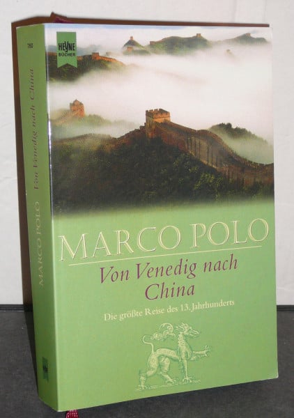 Von Venedig nach China