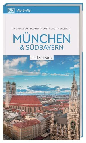 Vis-à-Vis Reiseführer München & Südbayern: Mit wetterfester Extra-Karte und detailreichen 3-D-Illustrationen. Von Reisenden. Für Reisende.