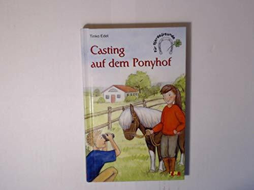 Casting auf dem Ponyhof