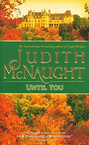 Until You (Volume 3) (The Westmoreland Dynasty Saga)