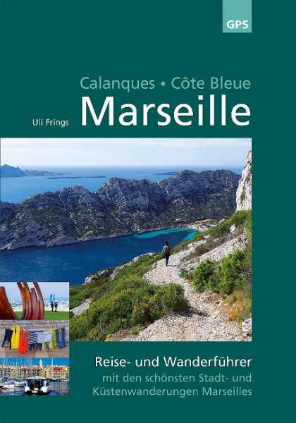 Marseille, Calanques, Côte Bleue