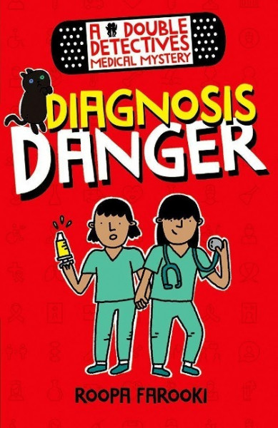 A Double Detectives Medical Mystery: Diagnosis Danger