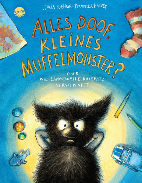 Alles doof, kleines Muffelmonster? Oder: Wie Langeweile ratzfatz verschwindet (4): Ein Bilderbuch über Langeweile und die positive Verarbeitung eines ... von 3-6 Jahren (Das kleine Muffelmonster)