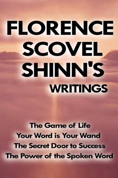 Florence Scovel Shinn's Writings