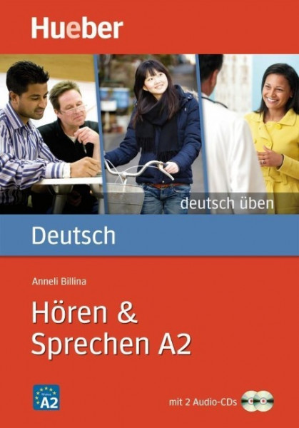Deutsch üben Hören & Sprechen A2