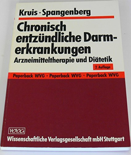 Chronisch entzündliche Darmerkrankungen: Arzneimitteltherapie und Diätetik