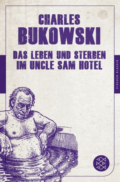 Das Leben und Sterben im Uncle Sam Hotel