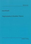 Trigonometry in Number Theory
