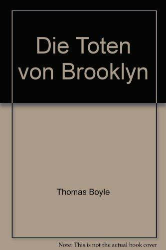 Die Toten von Brooklyn. Polizeiroman.