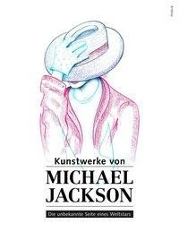 Kunstwerke von Michael Jackson