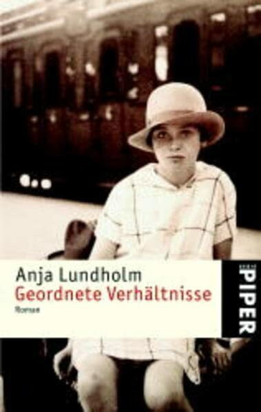 Geordnete Verhältnisse: Roman (Piper Taschenbuch, Band 3531)