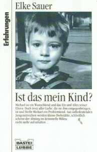 Ist das mein Kind? (Erfahrungen. Bastei Lübbe Taschenbücher)
