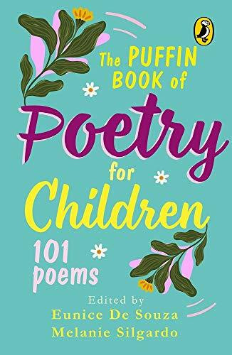 Puffin Book Of Poetry For Children: 101 Poems