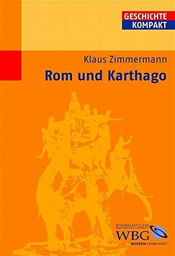 Rom und Karthago (Geschichte Kompakt)