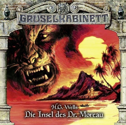 Gruselkabinett - Folge 122 - Die Insel des Dr. Moreau