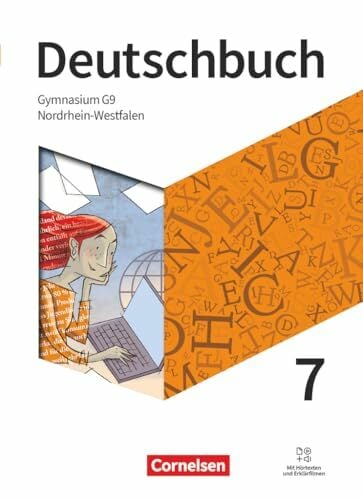 Deutschbuch Gymnasium - Nordrhein-Westfalen - Ausgabe 2019 - 7. Schuljahr: Schulbuch - Mit Hörtexten und Erklärfilmen Deutschbuch Gymnasium - Nordrhein-Westfalen - Ausgabe 2019 - 7. Schuljahr: Schulbuch - Mit Hörtexten und Erklärfilmen