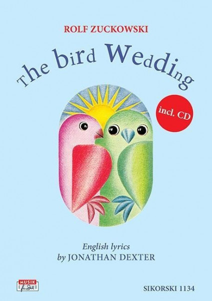 The Bird Wedding (Rolfs Vogelhochzeit)