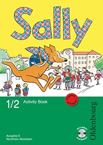 Sally - Englisch ab Klasse 1 - Ausgabe E für Nordrhein-Westfalen 2008 - 1./2. Schuljahr: Activity Book mit Audio-CD und Kartonbeilagen