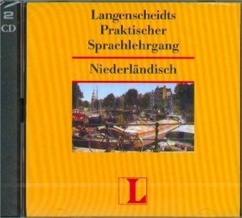 Langenscheidts Praktischer Sprachlehrgang, Audio-CDs, Niederländisch, 2 Audio-CDs: Alle Lektionstexte, z. Teil m. Nachsprechpausen, sowie Ausspracheübungen u. Diktate. 100 Min.