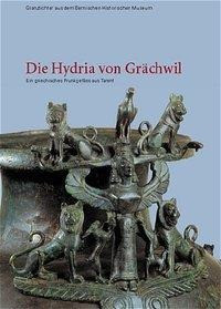 Die Hydria von Grächwil