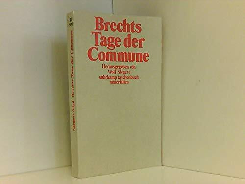 Brechts 'Tage der Commune' (Suhrkamp Taschenbücher)