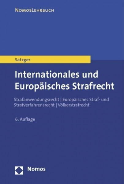 Internationales und Europäisches Strafrecht