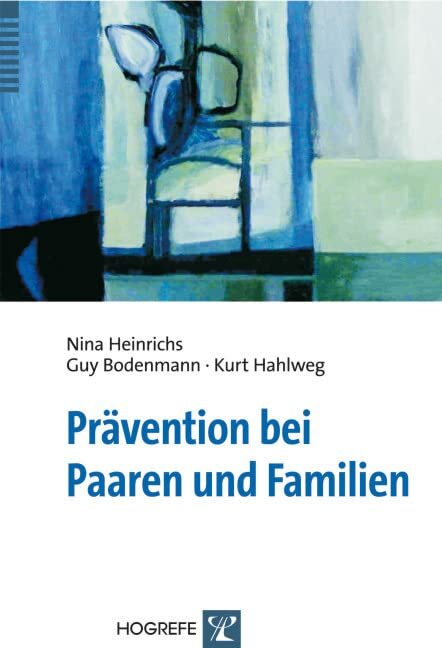 Prävention bei Paaren und Familien Prävention bei Paaren und Familien