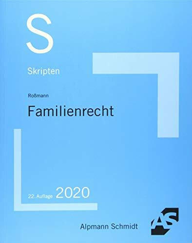 Skript Familienrecht (Skripten Zivilrecht)
