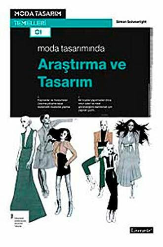 Moda Tasariminda Arastirma ve Tasarim