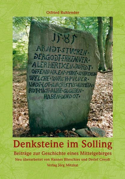 Denksteine im Solling: Beiträge zur Geschichte eines Mittelgebirges