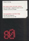 Wir wollen alles, und zwar subito!: Die achtziger Jugendunruhen in der Schweiz und ihre Folgen