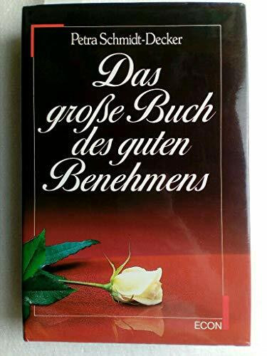 Das große Buch des guten Benehmens