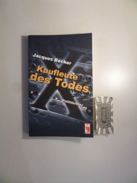 Kaufleute des Todes: Politthriller