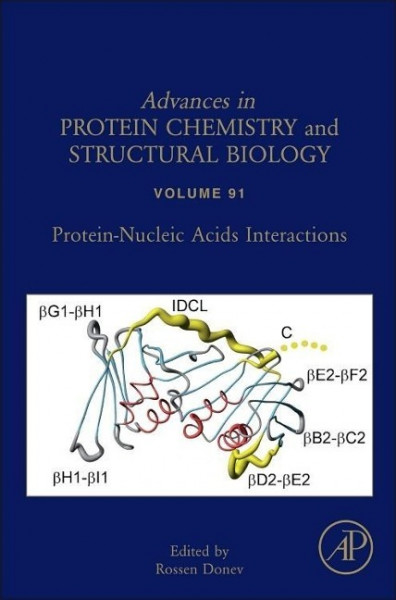 Advances in Protein Chemistry and Structural Biology 91. Protein-Nucleic Acids Interactions