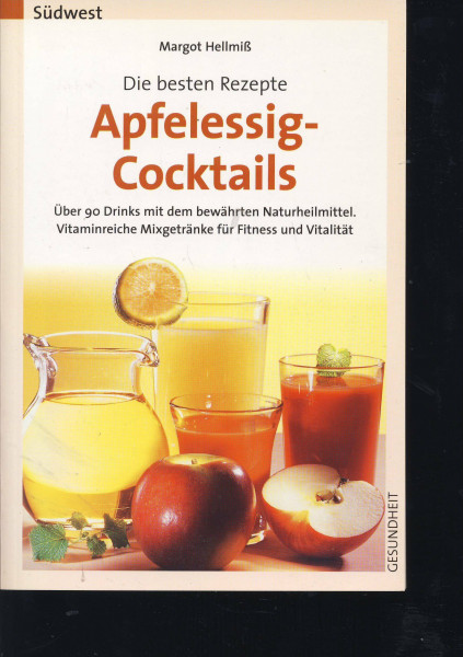 Apfelessig-Cocktails