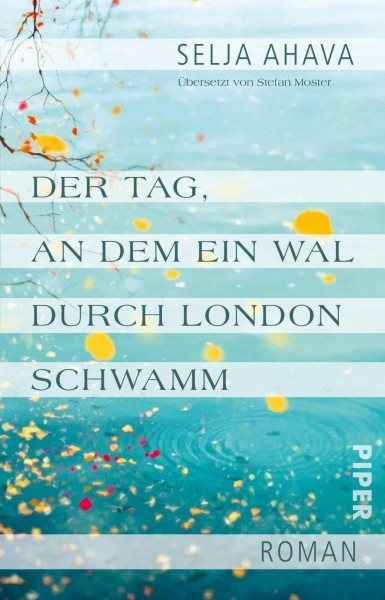 Der Tag, an dem ein Wal durch London schwamm: Roman