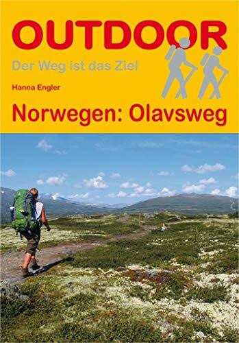 Norwegen: Olavsweg (Der Weg ist das Ziel): GPS-Tracks zum Download (Outdoor Pilgerführer)