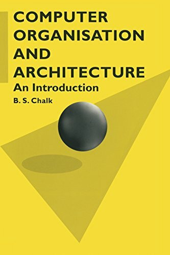 Computer Organisation and Architecture: An Introduction (Computer Science S.)