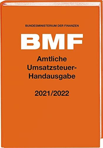 Amtliche Umsatzsteuer-Handausgabe 2021/2022 (Amtliche Handausgaben des BMF)