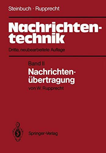 Nachrichtentechnik: Band II: Nachrichtenübertragung (German Edition)