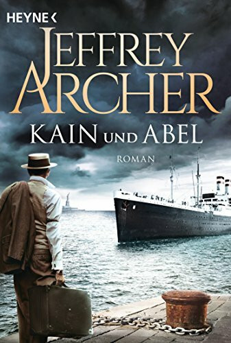 Kain und Abel: Kain und Abel 1 - Roman (Kain-Serie, Band 1)
