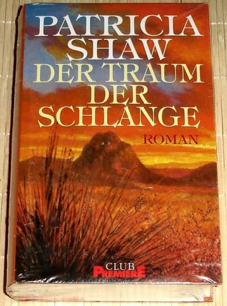 Der Traum der Schlange : Roman